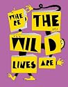 Where the Wild Li...