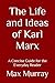 The Life and Ideas of Karl ...