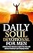 Daily Soul Devotional for Men by Soul Devotions