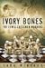 Ivory Bones: The Lewis Ches...