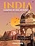 India - Glimpses of her Jou...