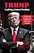 Trump: Unaliving a Former P...