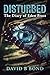 Disturbed: The Diary of Eden Frost