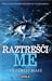 Raztrešči me (Shatter Me, #1)