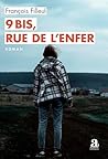 9 Bis rue de l'enfer (Littératures) by François Filleul