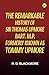 The Remarkable History of Sir Thomas Upmore bart. M.P. formerly known as "Tommy Upmore"