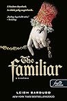 The Familiar - A ...