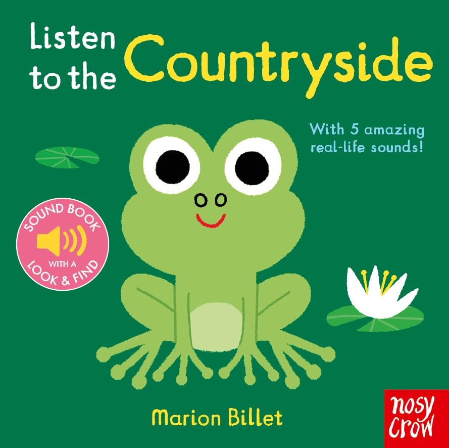 Nosy Crow Listen to the Countryside. (Board Book)