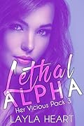 Lethal Alpha