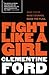 Fight Like a Girl