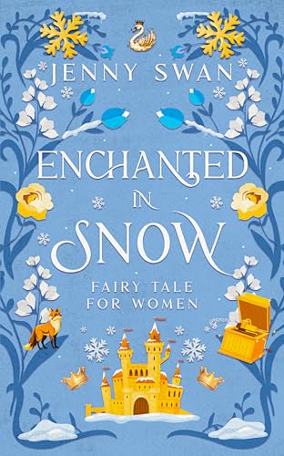 Enchanted in Snow (The Enchanted After Thirty Series)
