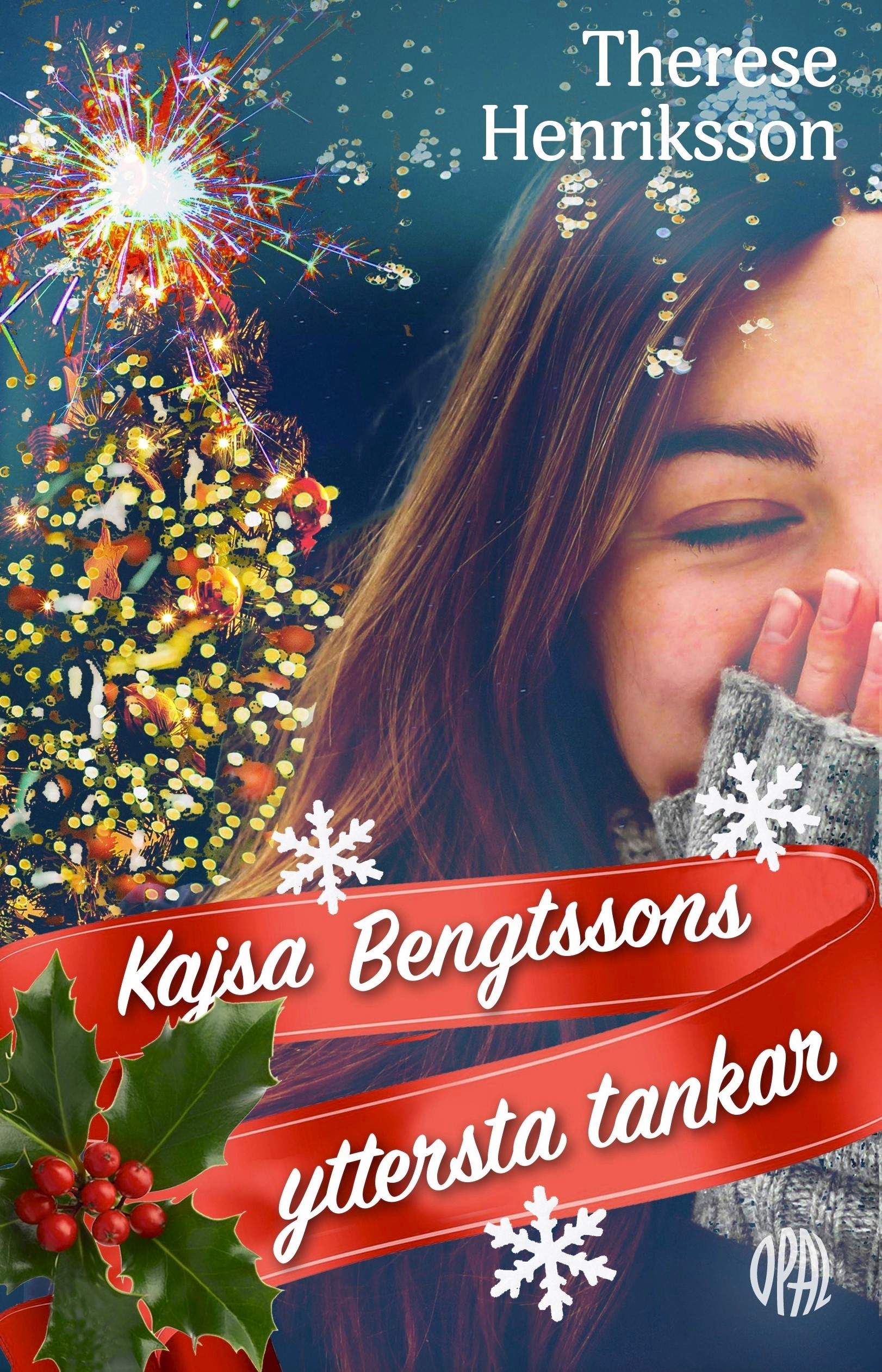 Kajsa Bengtssons yttersta tankar (Hardcover)