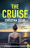 The Cruise by Christina Delay