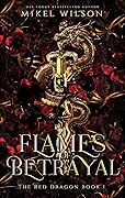 Flames of Betrayal