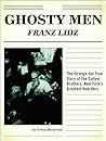 Ghosty Men: The Strange but True Story of the Collyer Brothers, New York's Greatest Hoarders, An Urban Historical