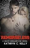 Remorseless: The ...