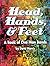 Head, Hands and Feet, A Boo...