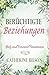 Berüchtigte Beziehungen: Eine Stolz und Vorurteil Variation (Stolz und Vorurteil Variationen) (German Edition)
