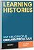 Learning Histories