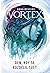 Vortex - Den, kdy se rozdělil svět (Vortex, #1)