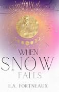 When Snow Falls