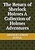 The Return of Sherlock Holmes A Collection of Holmes Adventures