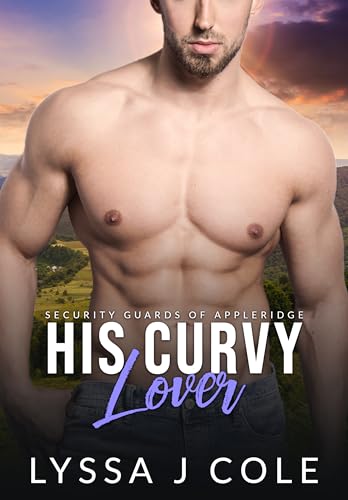 His Curvy Lover (Security Guards of Appleridge #5)