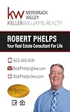 Robert Phelps: Your Real Estate Consultant For Life