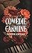 Comédie Carmine: une romance dark academia (French Edition)