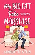My Big Fat Fake Marriage 