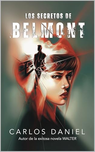 Los secretos de Belmont (Spanish Edition)