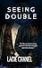 Seeing Double : A Why Choose / Taboo Romance