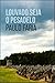 Louvado Seja o Pesadelo by Paulo Faria