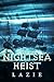 Nightsea Heist by Lazie