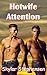Hotwife Attention: An Eroti...