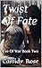 Twist Of Fate: Eve Of War B...