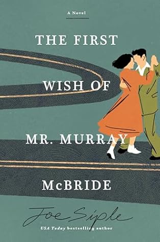 The First Wish of Mr. Murray McBride