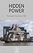 HIDDEN POWER: The Secret Ch...