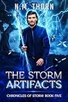 The Storm Artifacts: Chronicles of Storm Book Five Book cover for The Storm Artifacts: Chronicles of Storm Book Five