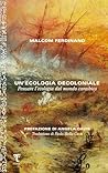Un'ecologia decol...