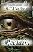 Reclaim by R T Kephart