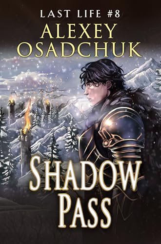 Shadow Pass (Last Life #8)