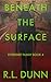 Beneath the Surface (Everha...
