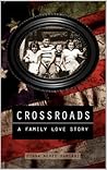 Crossroads: A Fam...