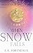 When Snow Falls (Obligates of Ærta: Epic Romantasy Book 3)