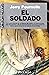 El soldado (Historia del Futuro, #1)