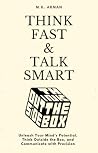 Think Fast & Talk...