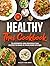 Healthy Thai Cookbook by Haley Holmes