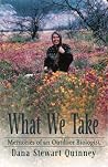 What We Take : Me...