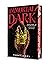 Immortal Dark (Immortal Dark Trilogy, #1)